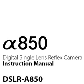 Sony DSLR-A850 - dziewiećsetka dla amatora tuż, tuż...?