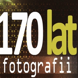 Konkurs z okazji 170. rocznicy narodzin fotografii