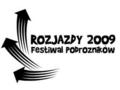 I Festiwal Podróżników Rozjazdy 2009 