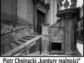 Kontury realności i Piotr Chojnacki