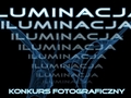 Iluminacja - konkurs na świetliste zdjęcia