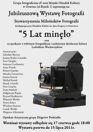 "5 lat minęło"- wystawa fotograficzna Stowarzyszenia Miłośników Fotografii