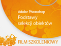 Selekcja obiektów w Adobe Photoshop