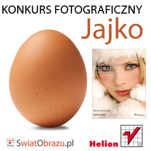Konkurs fotograficzny "Jajko", II edycja