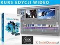 Kurs edycji wideo z Sony Creative Software: Nie tylko klipy wideo – praca z obrazami statycznymi i generatorem mediów cz. IV