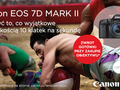CashBack na lustrzankę Canon EOS 7D Mark II i wybrane obiektywy