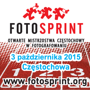Ostatnie dni do startu: I Otwarte Mistrzostwa Częstochowy W Fotografowaniu. Fotosprint 2015