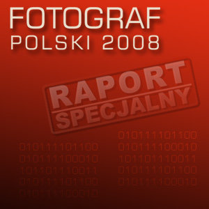 Fotograf polski 2008 - Raport specjalny SwiatObrazu.pl