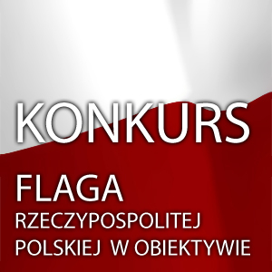 Flaga Rzeczypospolitej Polskiej w Obiektywie