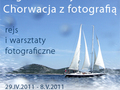 Żeglarska majówka w Chorwacji z fotografią