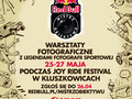 Red Bull Mistrz Obiektywu - trzydniowe warsztaty fotograficzne